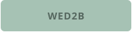 WED2B