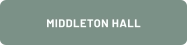 MIDDLETON HALL